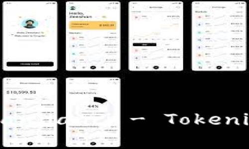 Tokenim, USDT, 追踪/guanjianci - Tokenim里的USDT是否可以追踪？